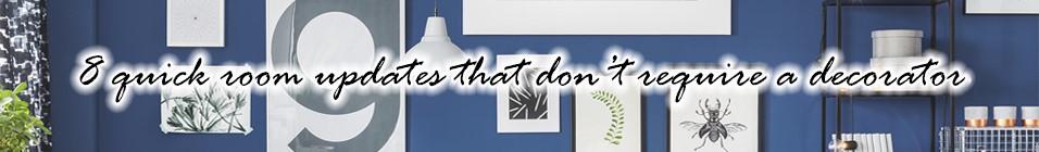 8 quick room updates for the new year